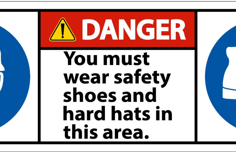 Sign that says "Danger: You must wear safety shoes and hard hats in this area" to illustrate ANSI Safety Labels Everything You Need To Know